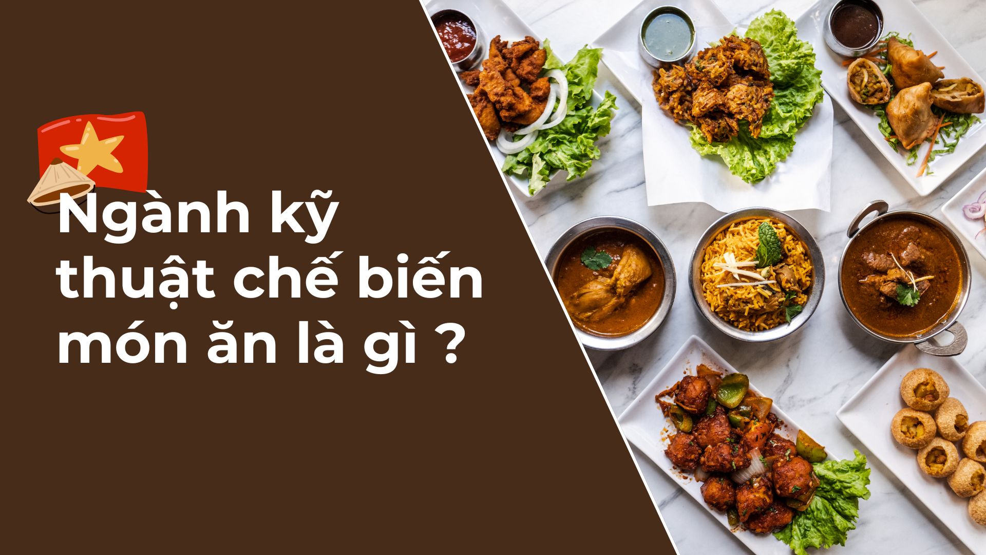 nganh-ky-thuat-che-bien-mon-ăn